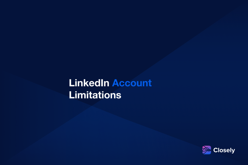 What are my LinkedIn account limitations