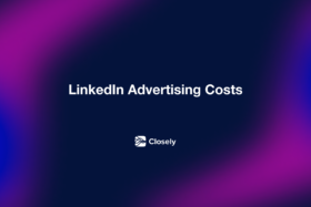 LinkedIn Advertising Costs